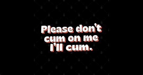 dont cum in mouth|Don T Cum In My Mouth Porn Videos .